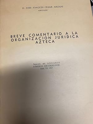 Seller image for BREVE COMENTARIO A LA ORGANIZACIN JURIDICA AZTECA. for sale by Libros Ambig