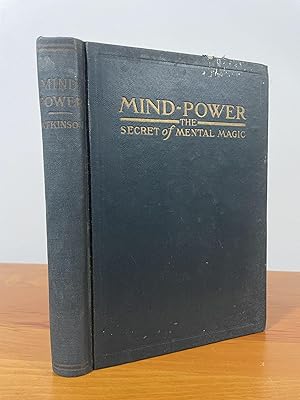 Seller image for Mind Power The Secret of Mental Magic for sale by Matthew's Books