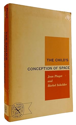 Imagen del vendedor de THE CHILD'S CONCEPTION OF SPACE a la venta por Rare Book Cellar