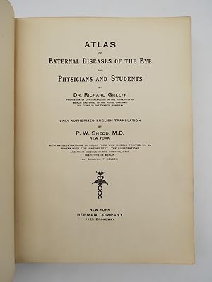 ATLAS OF EXTERNAL DISEASES OF THE EYE FOR PHYSICIANS AND STUDENTS