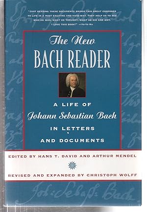 Immagine del venditore per The New Bach Reader: A Life of Johann Sebastian Bach in Letters and Documents venduto da EdmondDantes Bookseller