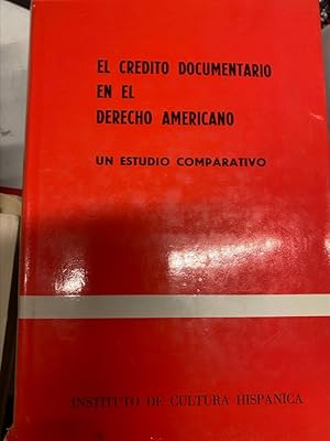 Bild des Verkufers fr EL CREDITO DOCUMENTARIO EN EL DERECHO AMERICANO. UN ESTUDIO COMPARATIVO. zum Verkauf von Libros Ambig