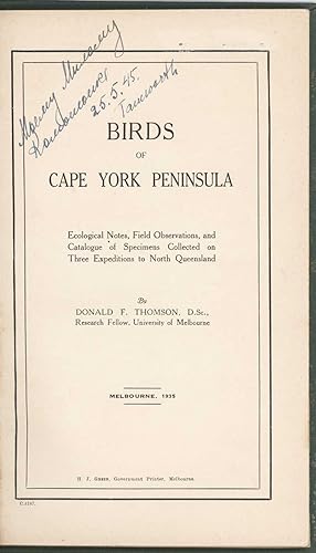 Imagen del vendedor de Birds of Cape York Peninsula: ecological notes, field observations, and catalogue of specimens collected on three expeditions to north Queensland. a la venta por Andrew Isles Natural History Books