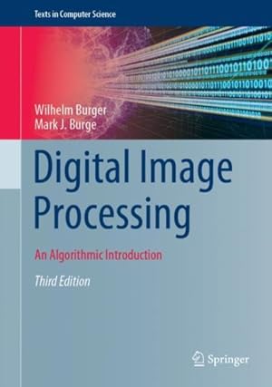 Seller image for Digital Image Processing : An Algorithmic Introduction for sale by GreatBookPrices