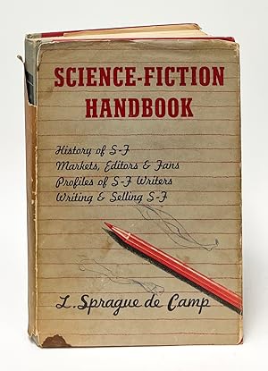 Seller image for Science-Fiction Handbook; The Writing of Imaginative Fiction for sale by Carpetbagger Books