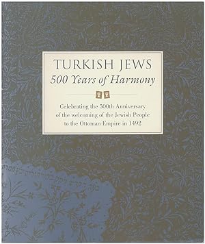 Bild des Verkufers fr Turkish Jews: 500 Years of Harmony zum Verkauf von Diatrope Books