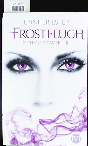 Image du vendeur pour Frostfluch. Mythos Academy. mis en vente par Antiquariat Bookfarm