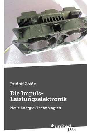 Die Impuls-Leistungselektronik Neue Energie-Technologien