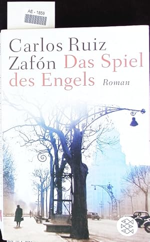 Seller image for Das Spiel des Engels. Roman. for sale by Antiquariat Bookfarm