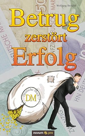 Seller image for Betrug zerstrt Erfolg for sale by primatexxt Buchversand