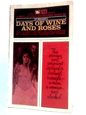 Days of Wine and Roses