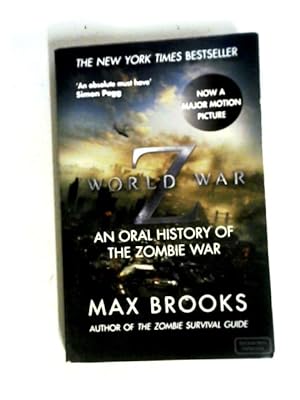 Bild des Verkufers fr World War Z: An Oral History of the Zombie War zum Verkauf von World of Rare Books