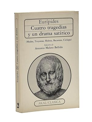 Seller image for CUATRO TRAGEDIAS Y UN DRAMA SATRICO (MEDEA, TROYANAS, HELENA, BACANTES, CCLOPE) for sale by Librera Monogatari