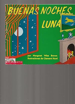 Imagen del vendedor de Buenas noches luna / Goodnight Moon (Spanish Edition) a la venta por TuosistBook