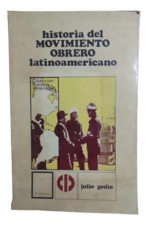 Historia Del Movimiento Obrero Latinoamericano