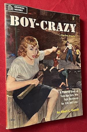 Imagen del vendedor de Boy-Crazy; A Powerful Story of Teen-Age Girls who Fight Recklessly for Life and Love! a la venta por Back in Time Rare Books, ABAA, FABA