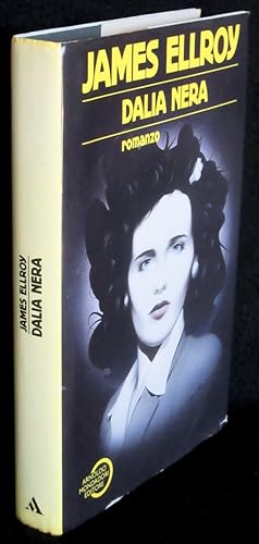 Imagen del vendedor de Dalia Nera [The Black Dahlia] a la venta por Washington Square Autographed Books