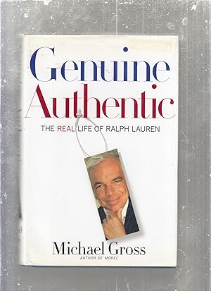 Genuine Authentic: The Real Life of Ralph Lauren (signed)