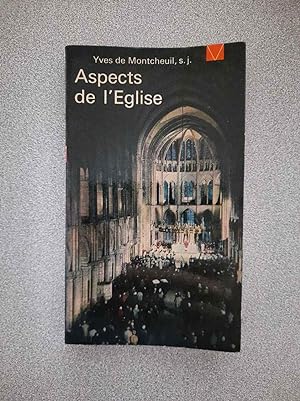 Bild des Verkufers fr Aspects de l'eglise zum Verkauf von Dmons et Merveilles
