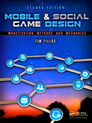 Seller image for Mobile & Social Game Design for sale by Collectors' Bookstore