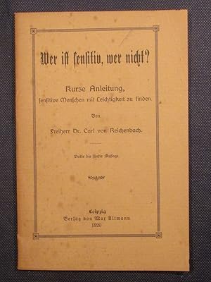 Bild des Verkufers fr Wer ist sensitiv, wer nicht? Kurze Anleitung, sensitive Menschen mit Leichtigkeit zu findedn. zum Verkauf von Das Konversations-Lexikon