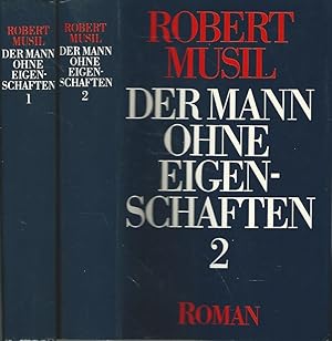 Der Mann ohne Eigenschaften : Roman. Band 1 und Band 2.