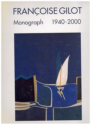 Seller image for FRANCOISE GILOT Monograph 1940-2000 for sale by Books on the Boulevard