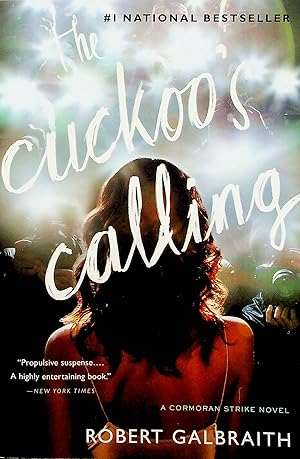 Seller image for The Cuckoo's Calling, Volume 1 (Cormoran Strike) for sale by Adventures Underground