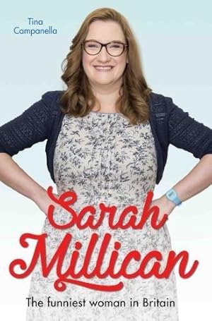 Bild des Verkufers fr Sarah Millican - The Queen of Comedy zum Verkauf von WeBuyBooks