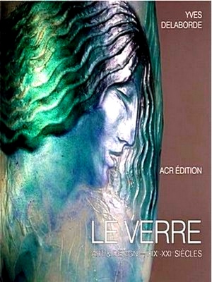 Bild des Verkufers fr Le Verre zum Verkauf von Collectors' Bookstore