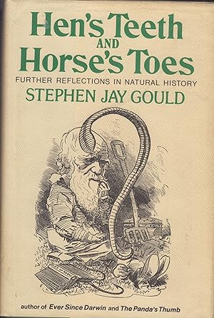 Bild des Verkufers fr Hen's Teeth and Horse's Toes: Further Reflections in Natural History zum Verkauf von Adventures Underground
