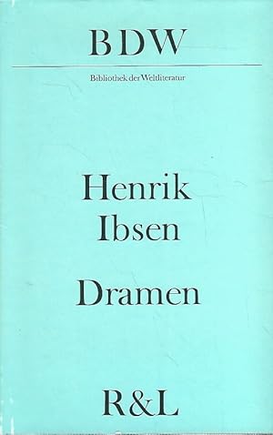 Bild des Verkufers fr Dramen. Aus d. Norweg. bers. von Bernhard Schulze. "Peer Gynt" wurde von Christian Morgenstern nachgedichtet]/ Bibliothek der Weltliteratur. zum Verkauf von Lewitz Antiquariat