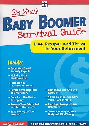Seller image for Baby Boomer Survival Guide: Live, Prosper, and Thrive In Your Retirement for sale by Adventures Underground