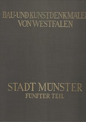 Bau- und Kunstdenkmäler von Westfalen. Die Stadt Münster. 41. Band; Fünfter Teil: Der Dom. Fotome...