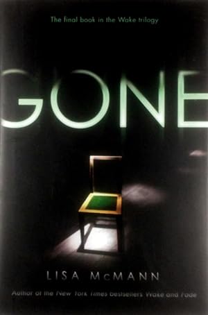 Imagen del vendedor de Gone (Wake Trilogy #3) a la venta por Kayleighbug Books, IOBA
