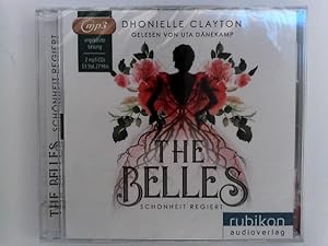 The Belles: Schönheit regiert. Mp3 CD