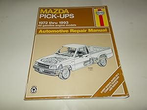 Bild des Verkufers fr Mazda Pick-ups 1972 thru 1993, All Gasoline Engines, Automotive Repair manual zum Verkauf von Paradise Found Books