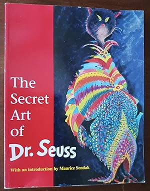 Seller image for The Secret Art of Dr. Seuss for sale by Gargoyle Books, IOBA