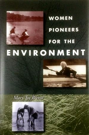 Seller image for Women Pioneers For The Environment for sale by Kayleighbug Books, IOBA