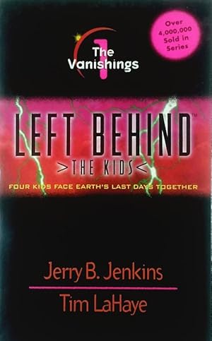 Bild des Verkufers fr The Vanishings (Left Behind: The Kids #1) zum Verkauf von Kayleighbug Books, IOBA