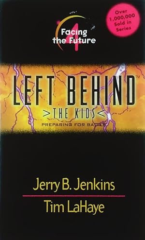 Seller image for Facing the Future (Left Behind: The Kids #4) for sale by Kayleighbug Books, IOBA