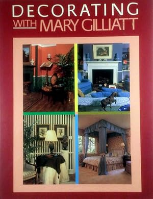 Seller image for Decorating With Mary Gilliatt for sale by Kayleighbug Books, IOBA