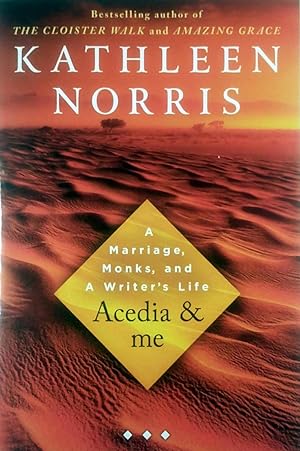 Immagine del venditore per Acedia & Me: A Marriage, Monks, and a Writer's Life venduto da Kayleighbug Books, IOBA