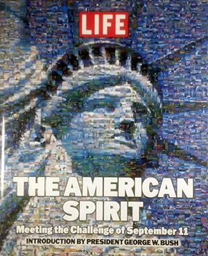 Immagine del venditore per The American Spirit: Meeting the Challenge of September 11 venduto da Kayleighbug Books, IOBA