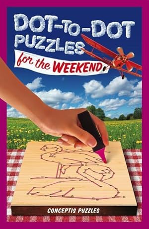 Bild des Verkufers fr Dot-To-Dot Puzzles for the Weekend zum Verkauf von moluna