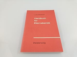 Handbuch für Elternabende Lutz Rössner