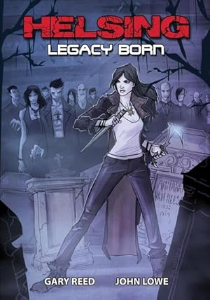 Seller image for Helsing : Legacy Born for sale by AHA-BUCH GmbH