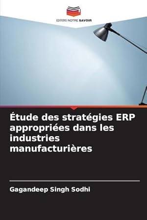 Image du vendeur pour tude des stratgies ERP appropries dans les industries manufacturires mis en vente par AHA-BUCH GmbH