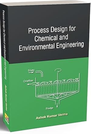 Bild des Verkufers fr Process Design for Chemical and Environmental Engineering zum Verkauf von Vedams eBooks (P) Ltd