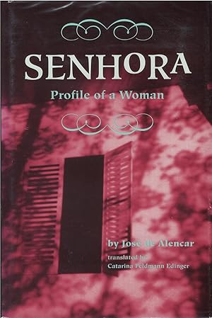 Seller image for Senhora: Profile of a Woman for sale by The Haunted Bookshop, LLC